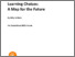 [thumbnail of Learningchoices_map-for-the-future_final.pdf]